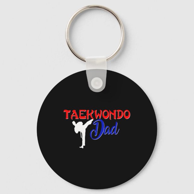 Taekwondo Dad Shirt Tae Kwon Do Martial Arts Fathe Key Ring (Front)
