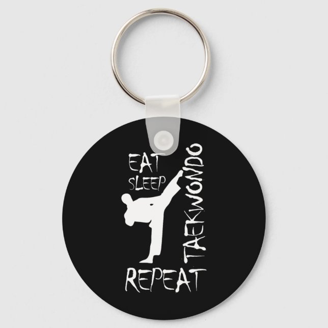 Taekwondo Eat Sleep Taekwondo Repeat Martial Art K Key Ring (Front)