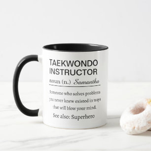 Taekwondo Instructor Mug