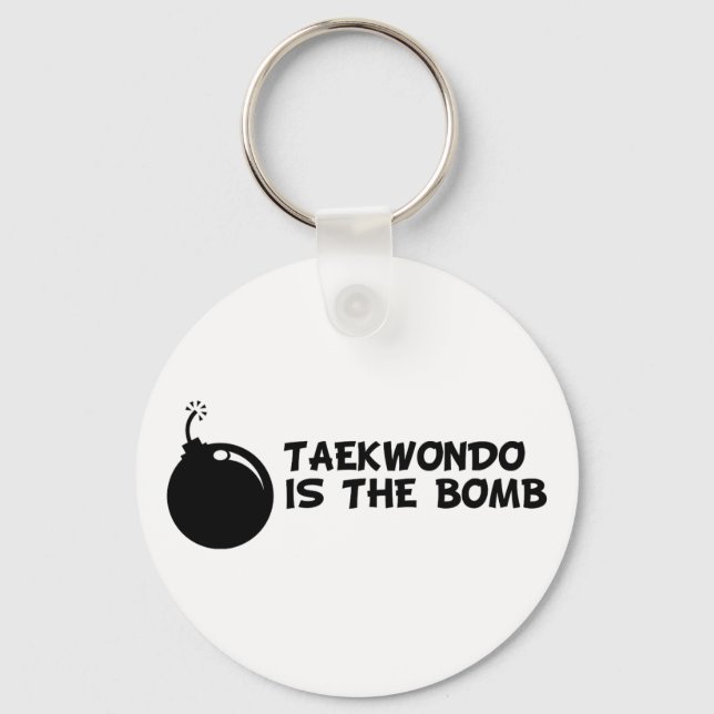 Taekwondo is the Bomb Key Ring (Front)