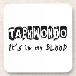 Taekwondo It's in my blood Coaster
