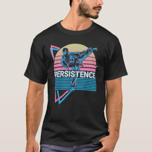 Taekwondo Karate Retro Persistence T-Shirt