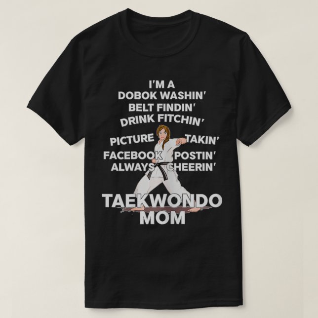 Taekwondo Mum Black Belt Kimono Fighter Perseveran T-Shirt (Design Front)