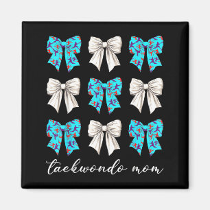 Taekwondo Mum Coquette Bow Cute Taekwondo Lovers Magnet