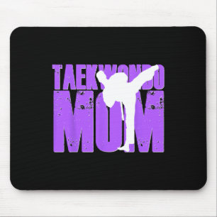 Taekwondo Mum Shirt Tae Kwon Do Martial Arts Mothe Mouse Pad