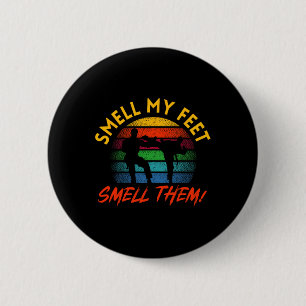 Taekwondo Smell My Feet Shirt Funny Karate For Boy 6 Cm Round Badge
