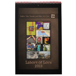 TAFA Calendar 2013: Labours of Love