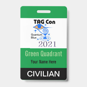 TAG Con 2021 - Green Quadrant - Civilian Badge ID Badge