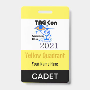 TAG Con 2021 - Yellow Quadrant - Cadet Badge ID Badge