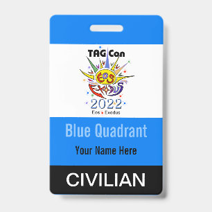 TAG Con 2022 - Blue Quadrant - Civilian Badge ID Badge