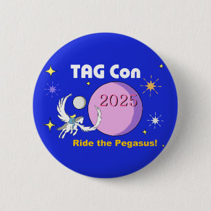 TAG Con 2025 Ride the Pegasus Button