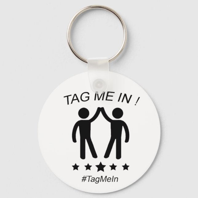 Tag Me In Key Ring (Front)