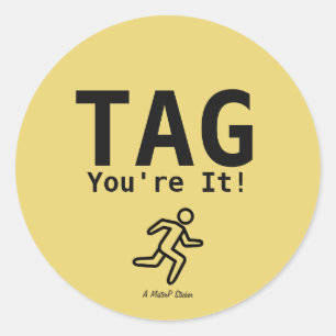 TAG (You're It)- A MisterP Sticker