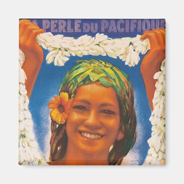 Tahiti ~ La Perle du Pacifique Magnet (Front)