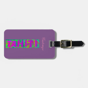 Tahiti Sign Thunder_Cove Luggage Tag