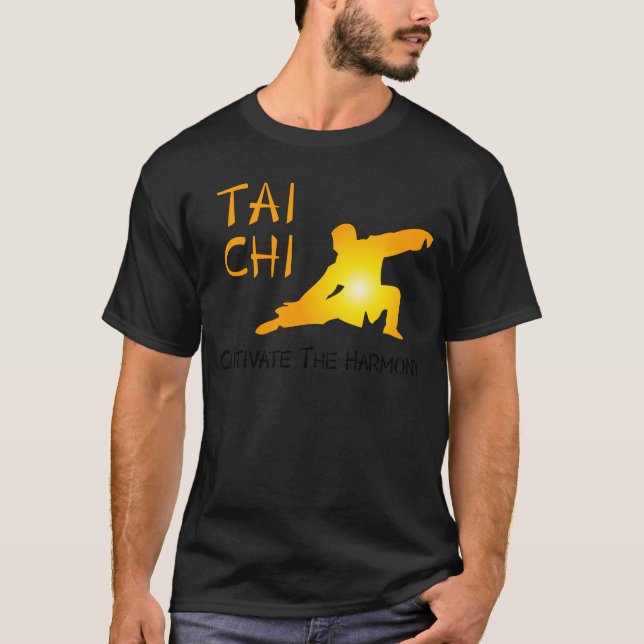 Tai Chi - Cultivate The Harmony T-Shirt (Front)