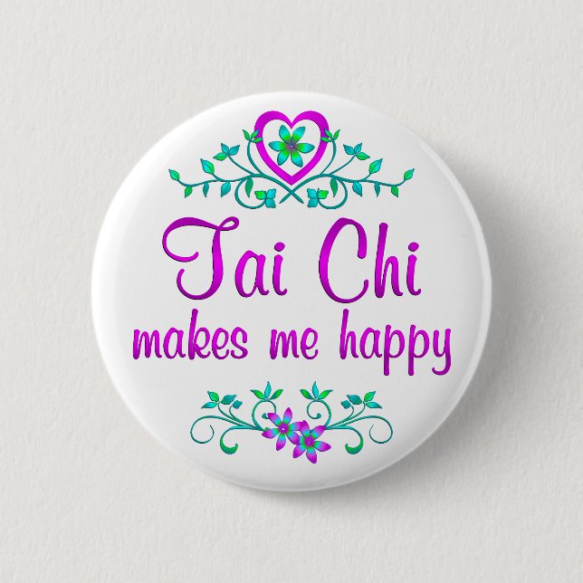 Tai Chi Happy 6 Cm Round Badge (Front)