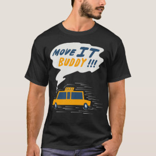 Tai NYC Yellow Cab Move it Buddy Survived New York T-Shirt