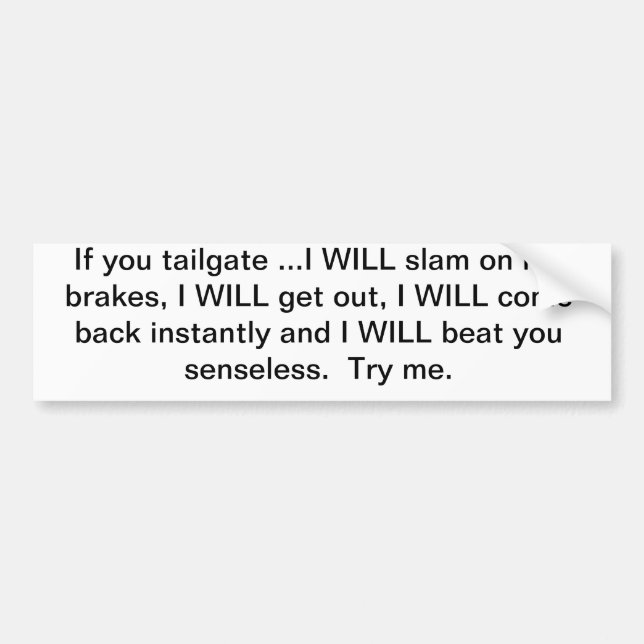 Tailgate bumper sticker (Front)