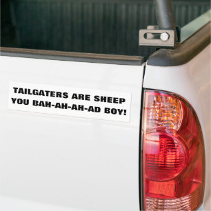 Tailgaters Are Sheep Bah-ah-ah-ad Boy! Bumper Sticker