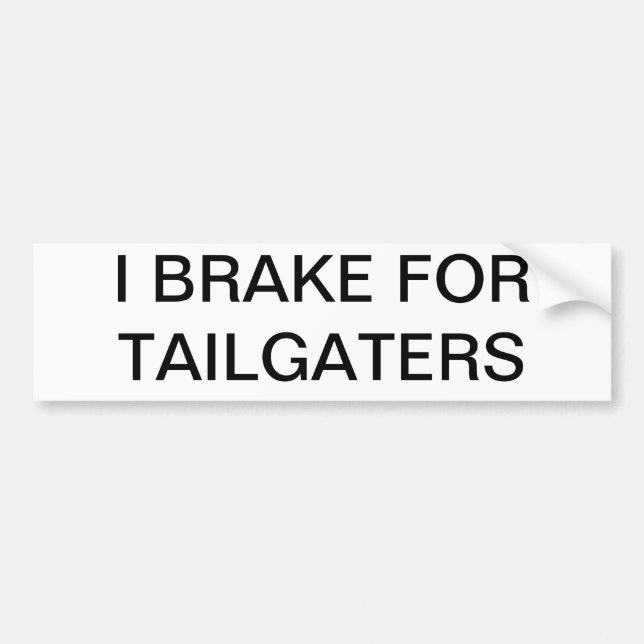 Tailgaters Bumper Sticker (Front)