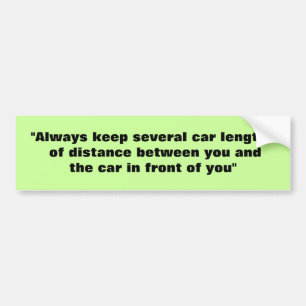 Tailgaters traffic law warning bumper sticker