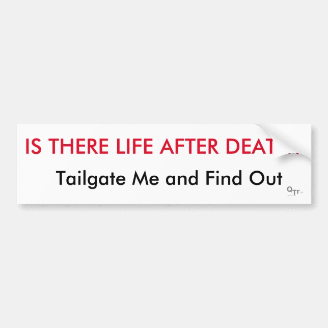 tailgating bumper sticker (Front)
