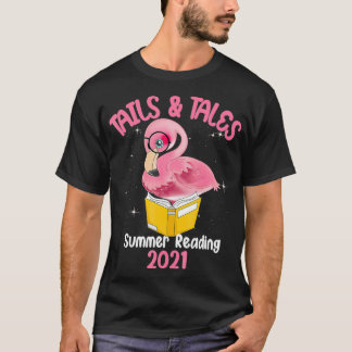 Tails And Tales Summer Reading 2021 Flamingo Book  T-Shirt