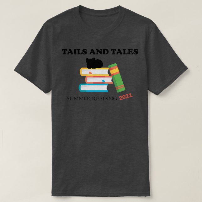 Tails And Tales Summer Reading 2021 T-Shirt (Design Front)