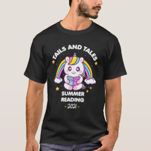 Tails And Tales Summer Reading Book 2021 Rainbow U T-Shirt