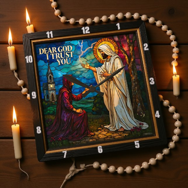 tained Glass: Dear God I Trust You Square Wall Clock (Creator Uploaded)