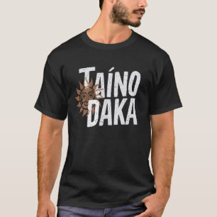 Taino Indian Puerto Rico Pride Boricua Puerto Rica T-Shirt