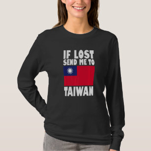 Taiwan Flag Design If lost send me to Taiwan Prem T-Shirt