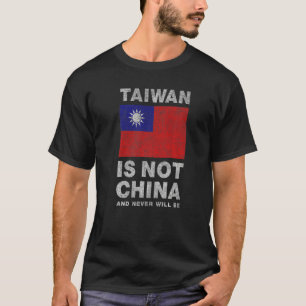 Taiwan Isn't China Anti Xi Jinping Chinese Commun T-Shirt