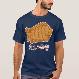 Taiyaki Japanese FishShaped Cake Festival Food T-Shirt