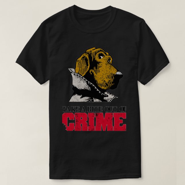 Take a Bite Out of Crime T-Shirt (Design Front)