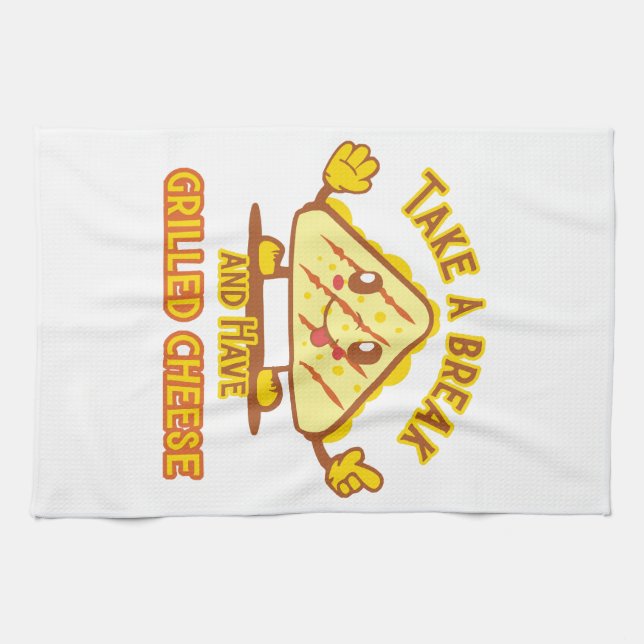 Take a Break and Have Grilled Cheese Tea Towel (Horizontal)