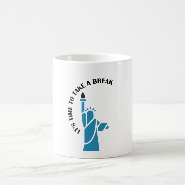 Take a break refreshing cool and fun filled design coffee mug (Center)