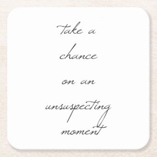 Take A Chance Paper Coaster