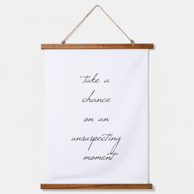 Take A Chance Wood Topped Wall Tapestry (Front)