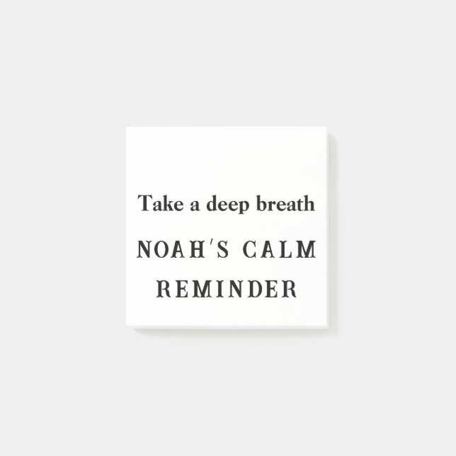 Take A Deep Breath – Custom Calm Reminder Notes (Front)