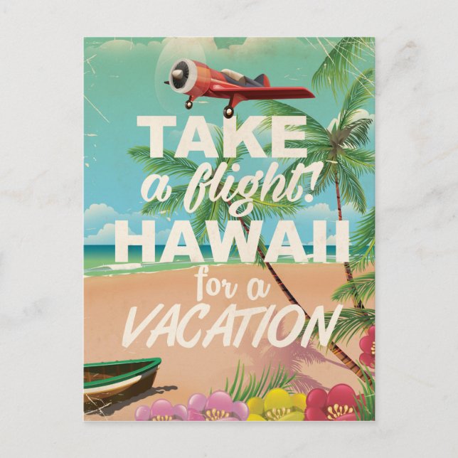 Take a Flight! Hawaii for a Vacation Postcard (Front)