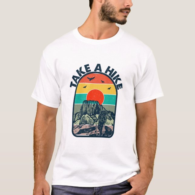 Take a Hike Funny Quote T-Shirt | Minimalist Outdo (Front)