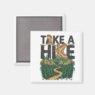 Take a Hike Magnet