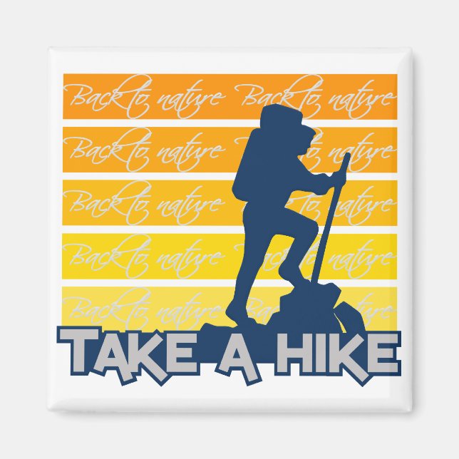 Take a hike magnet (Front)