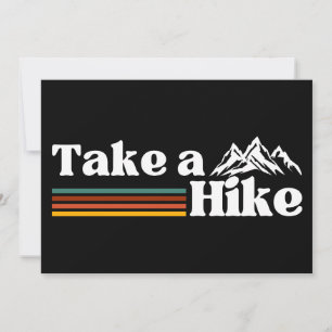 TAKE A HIKE MOUNTAIN CLIMBING HIKING CAMPING INVITATION