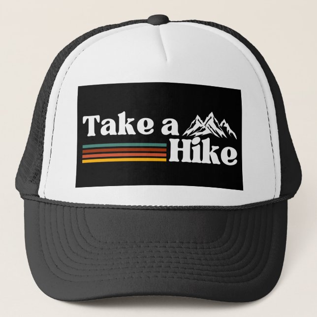 TAKE A HIKE MOUNTAIN CLIMBING HIKING CAMPING TRUCKER HAT (Front)