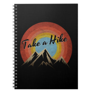 TAKE A HIKE NOTEBOOK