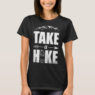 Take A Hike Outdoor Hiking Nature Hiker Vintage Me T-Shirt