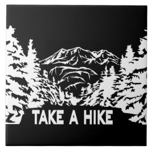 Take a Hike quote monochrome mountain landscape Ceramic Tile
